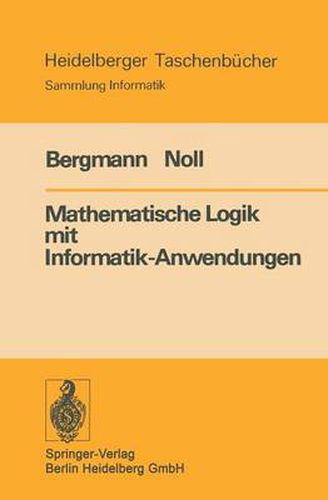 Cover image for Mathematische Logik Mit Informatik-Anwendungen