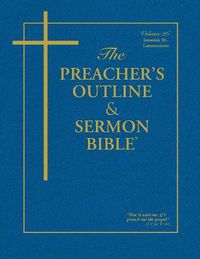 Cover image for The Preacher's Outline & Sermon Bible: Jeremiah (30-52) & Lamentations: King James Version