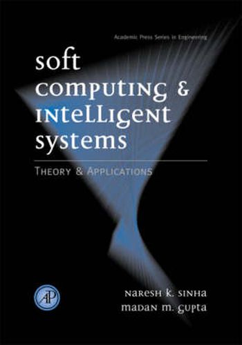 Cover image for Soft Computing and Intelligent Systems: Theory and Applications