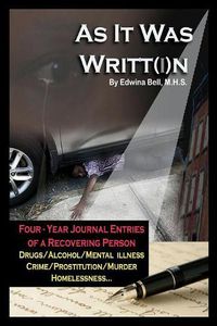 Cover image for As It Was Writt(i)n - Journal Entries