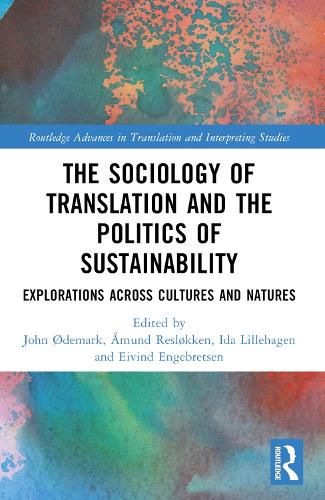 Cover image for The Sociology of Translation and the Politics of Sustainability