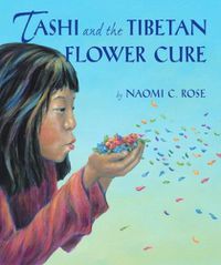 Cover image for Tashi and the Tibetan Flower Cure