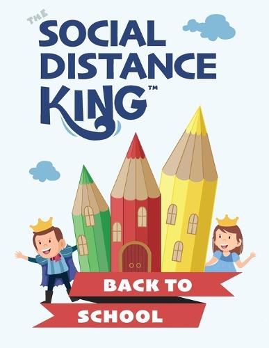 Cover image for Social Distance King - Back to School