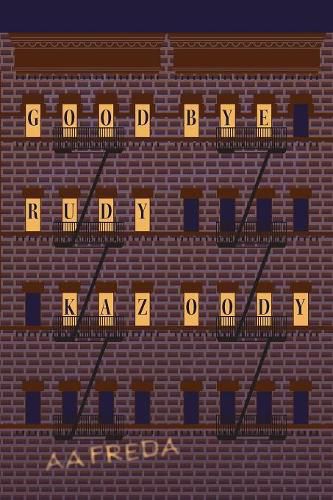 Cover image for Goodbye, Rudy Kazoody
