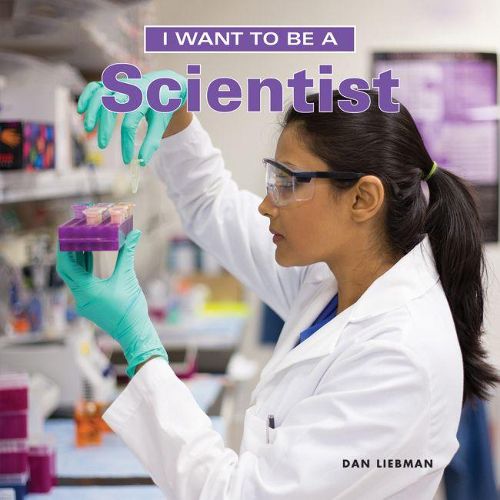 Cover image for I Want to Be a Scientist