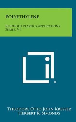 Cover image for Polyethylene: Reinhold Plastics Applications Series, V1