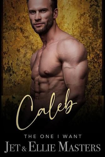 Cover image for Caleb and Caitlyn: The One I Want