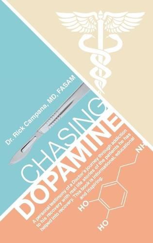 Cover image for Chasing Dopamine