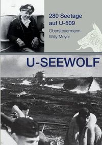 Cover image for U-SEEWOLF, 280 Seetage auf U-509