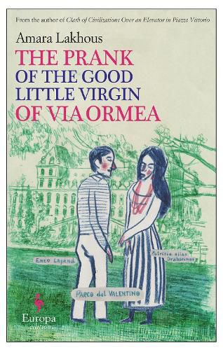 Cover image for The Prank of the Good Little Virgin of Via Ormea