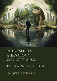 Cover image for Philosophy of Ecology and Capitalism