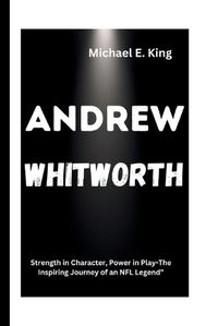 Cover image for Andrew Whitworth