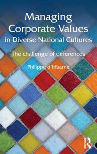 Cover image for Managing Corporate Values in Diverse National Cultures: The Challenge of Differences