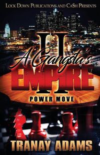 Cover image for A Gangsta's Empire 2: Power Move