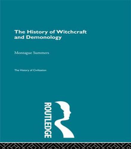 Cover image for The History of Witchcraft and Demonology