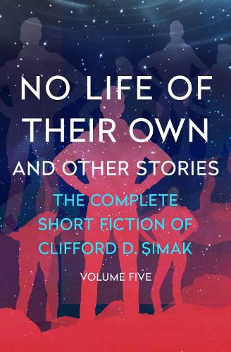 Cover image for No Life of Their Own: And Other Stories