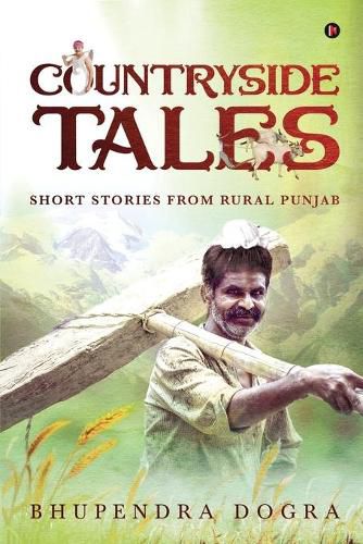 Cover image for Countryside Tales: Short Stories From Rural Punjab