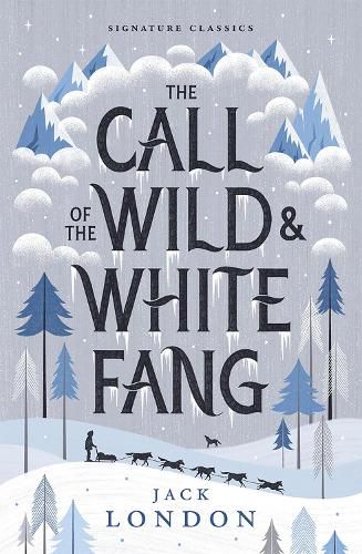 Cover image for The Call of the Wild and White Fang