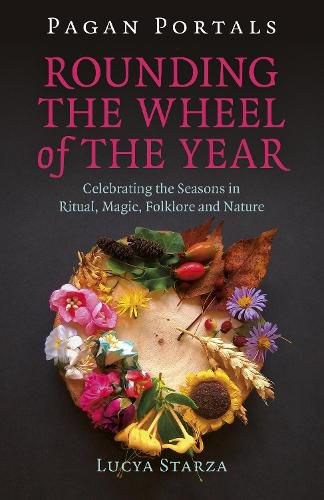 Cover image for Pagan Portals - Rounding the Wheel of the Year