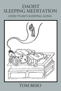 Cover image for Daoist Sleeping Meditation: Chen Tuan's Sleeping Gong
