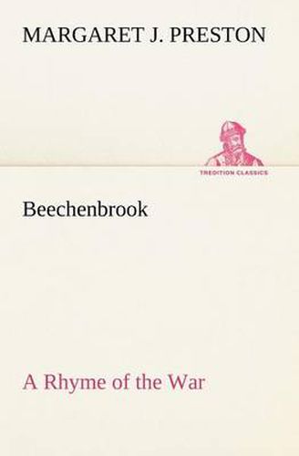 Cover image for Beechenbrook A Rhyme of the War