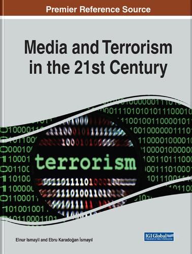Cover image for Media and Terrorism in the 21st Century