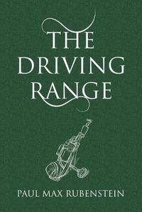 Cover image for The Driving Range