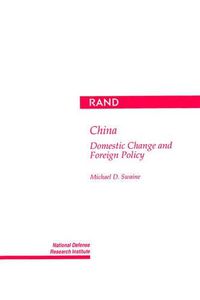 Cover image for China: Domestic Change and Foreign Policy