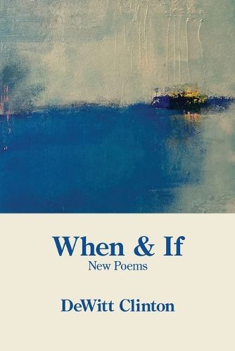 Cover image for When & If