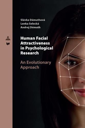 Cover image for Human Facial Attractiveness in Psychological Research: An Evolutionary Approach