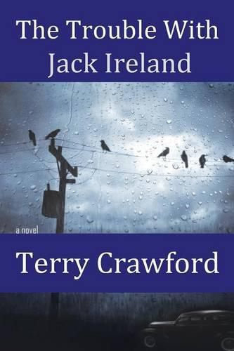 Cover image for The Trouble with Jack Ireland