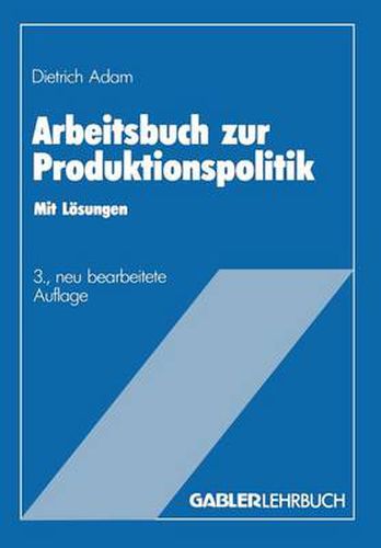 Cover image for Arbeitsbuch Zur Produktionspolitik