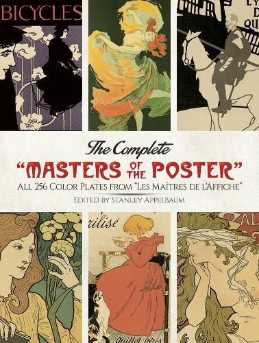 Cover image for The Complete Masters of the Poster: All 256 Color Plates from Les MaiTres De L'Affiche