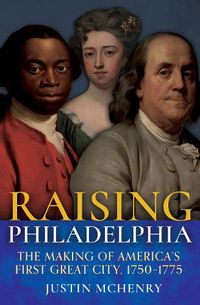 Cover image for Raising Philadelphia