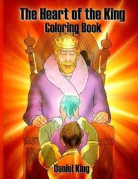 Cover image for The Heart of the King: Coloring Book