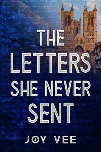 Cover image for The Letters She Never Sent