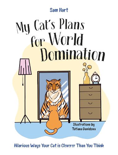 Cover image for My Cat's Plans for World Domination