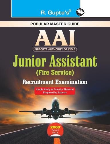 AAI Junior Assistant (Fire Service) Recruitement Exam Guide