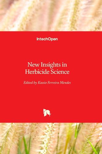 Cover image for New Insights in Herbicide Science