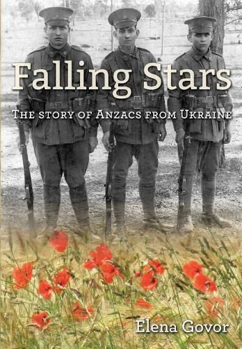 Cover image for Falling Stars: The story of Anzacs from Ukraine