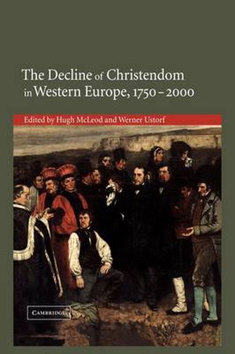 Cover image for The Decline of Christendom in Western Europe, 1750-2000