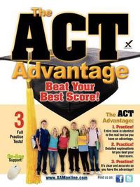 Cover image for The ACT Advantage: Beat Your Best Score!