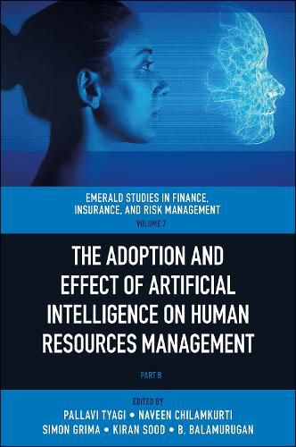 Cover image for The Adoption and Effect of Artificial Intelligence on Human Resources Management