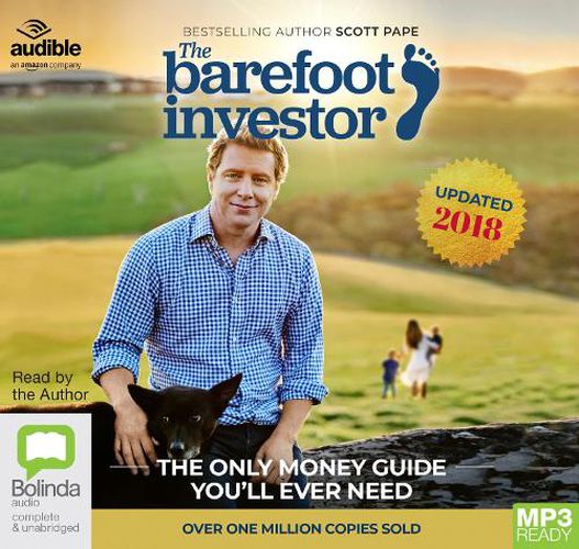 The Barefoot Investor: 2018/2019 Edition: The Only Money Guide You'll Ever Need