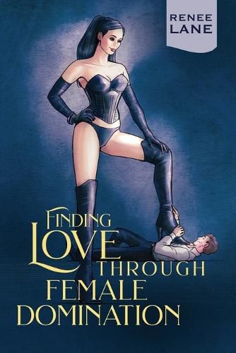 Cover image for Finding Love Through Female Domination