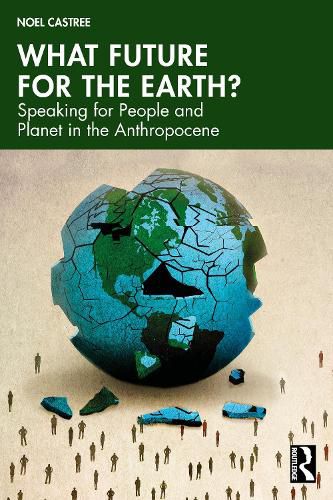 Cover image for What Future For the Earth?