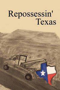 Cover image for Repossessin' Texas