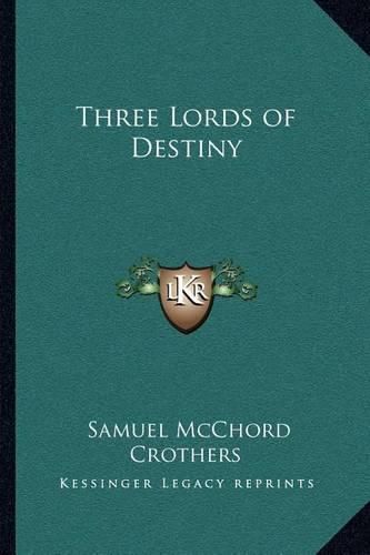 Three Lords of Destiny