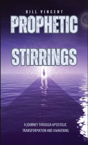 Cover image for Prophetic Stirrings