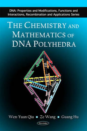 Cover image for Chemistry & Mathematics of DNA Polyhedra